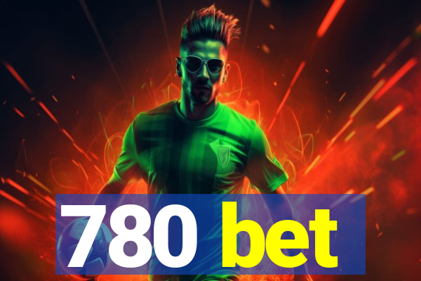 780 bet